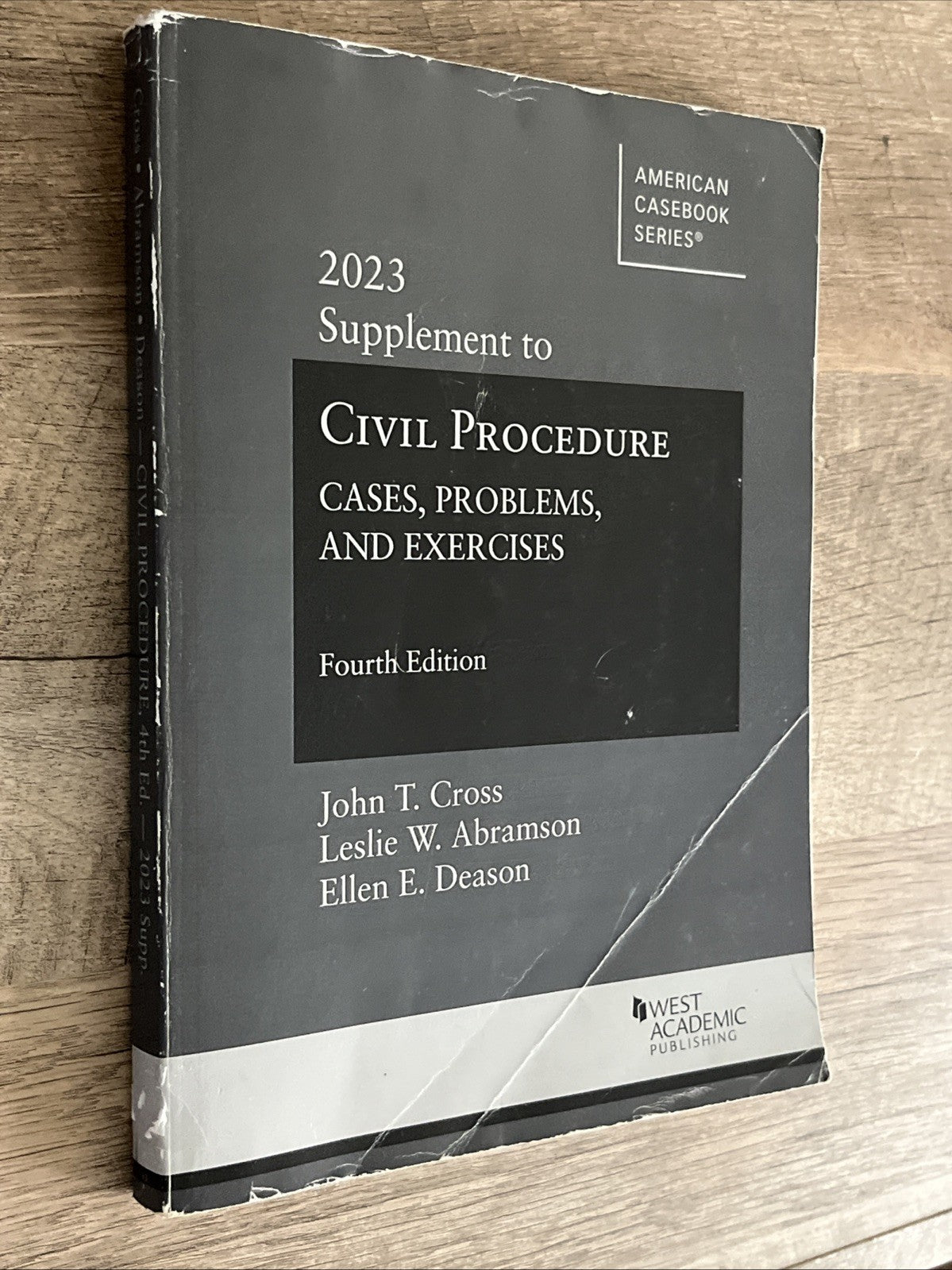 2023 Supplement to Civil Procedure: Cases, Problems & Exercises 4th Edition