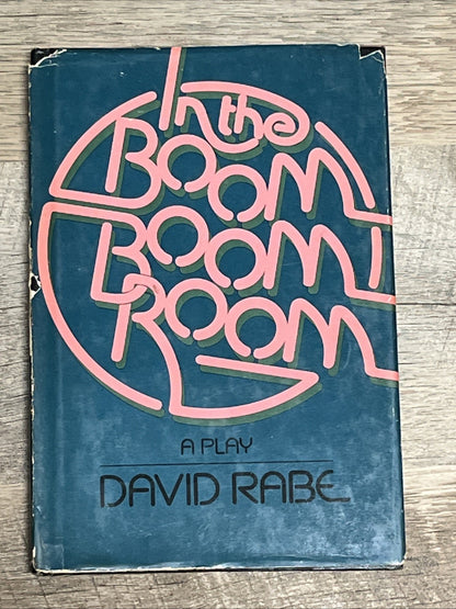 In The Boom Boom Room / A Play by David Rabe 1975 HC First Edition