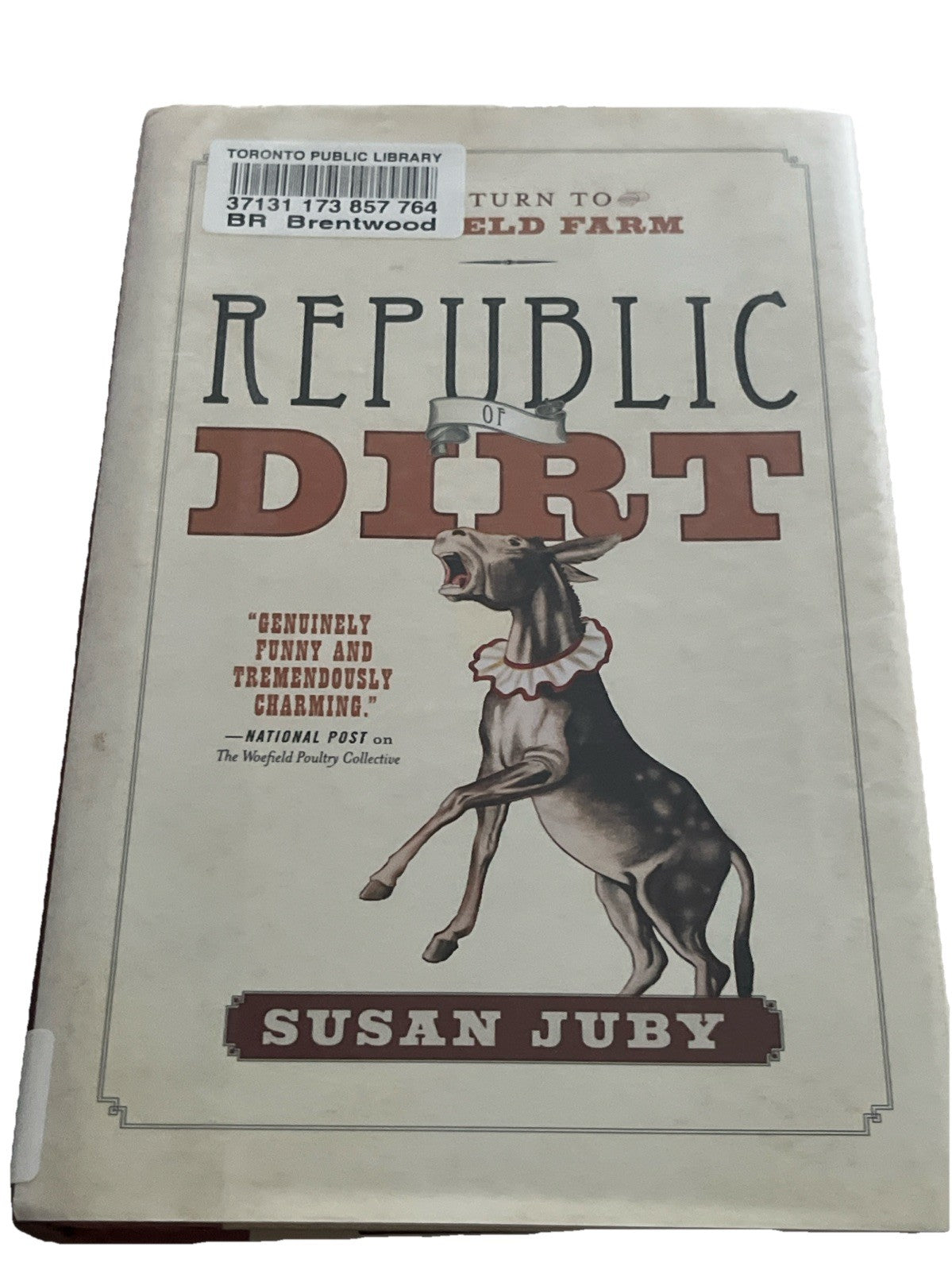 Republic Of Dirt by Susan Juby