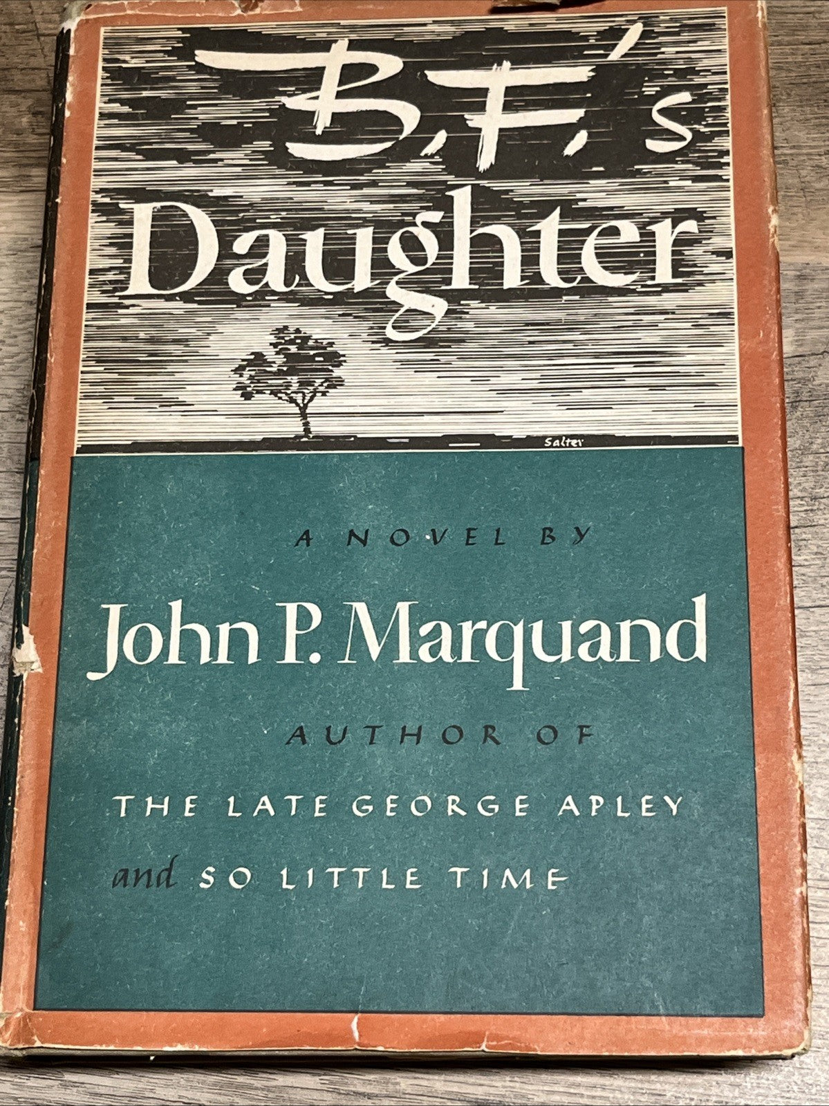 B.F 'S Daughter 1st Edition By John P Marquand 1946 Hardcover Book Club Edition