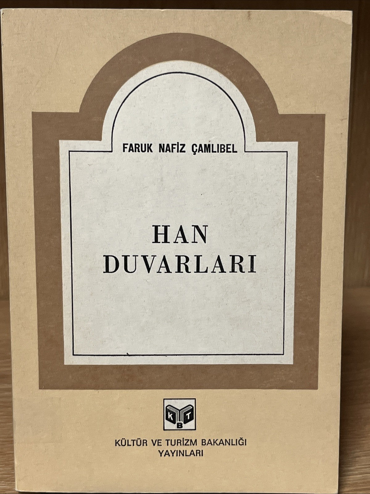Han Duvarları Faruk Nafiz Çamlıbel Kültür Bakanlığı
