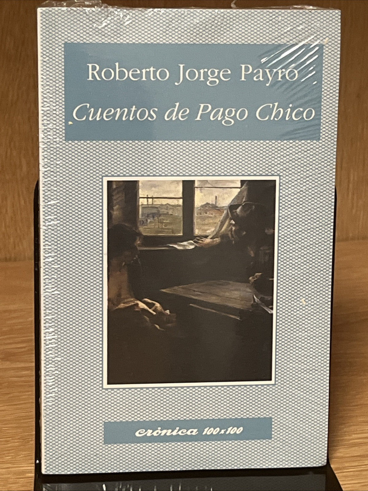 Roberto Jorge Payro Cuentos de Pago Chicocrónica 100x100 **NEW**