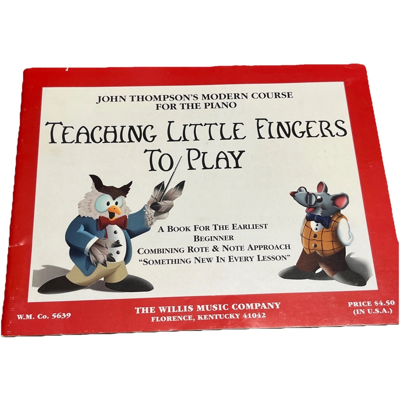 Teaching Little Fingers to Play: A Book For The Earliest Beginner Combining Rote