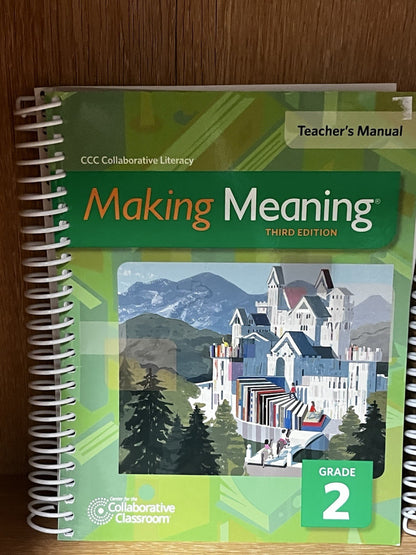 2nd Grade Making Meaning - TEACHER'S MANUAL & Vocabulary Teaching Guide 3rd Ed