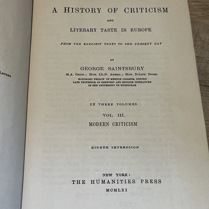 History of Criticism and Literary Taste in Europe Vol 3 by George Saintsbury