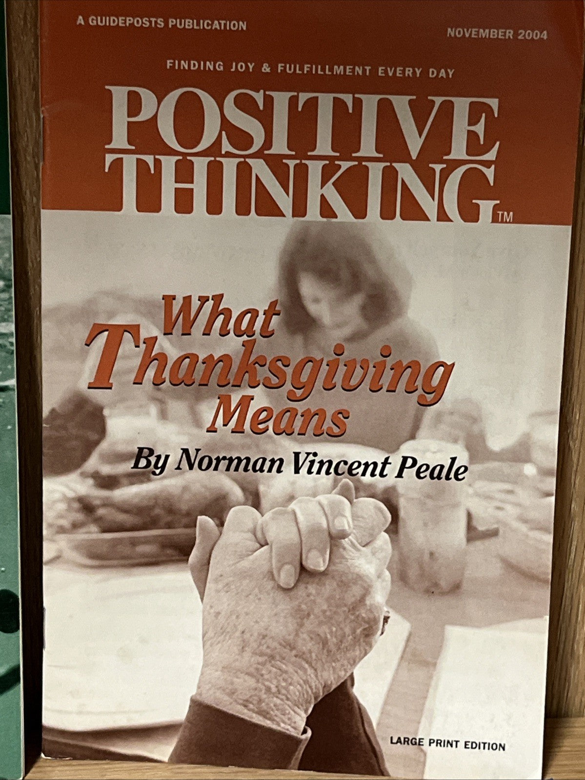 Positive Living Lot 4 The Magazine That Helps/Finding Joy..1995/2003/2004