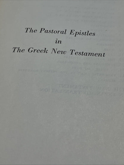 The Pastoral Epistles In The Greek New Testament For The English Reader 11th Prt