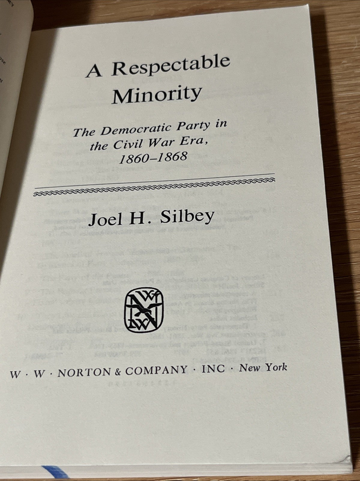 A Respectable Minority: The Democratic Party in the Civil War Era, 1860-1868