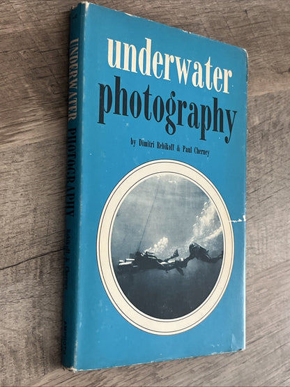 Underwater Photography 1st Edition Dimitri Rebikoff And Paul Cherney 1965 HCDJ