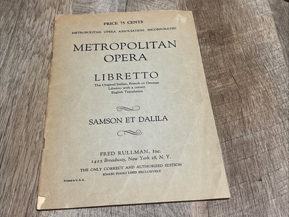 Metropolitan Opera Libretto Samson ET Dalila Opera In Three Acts ..1935