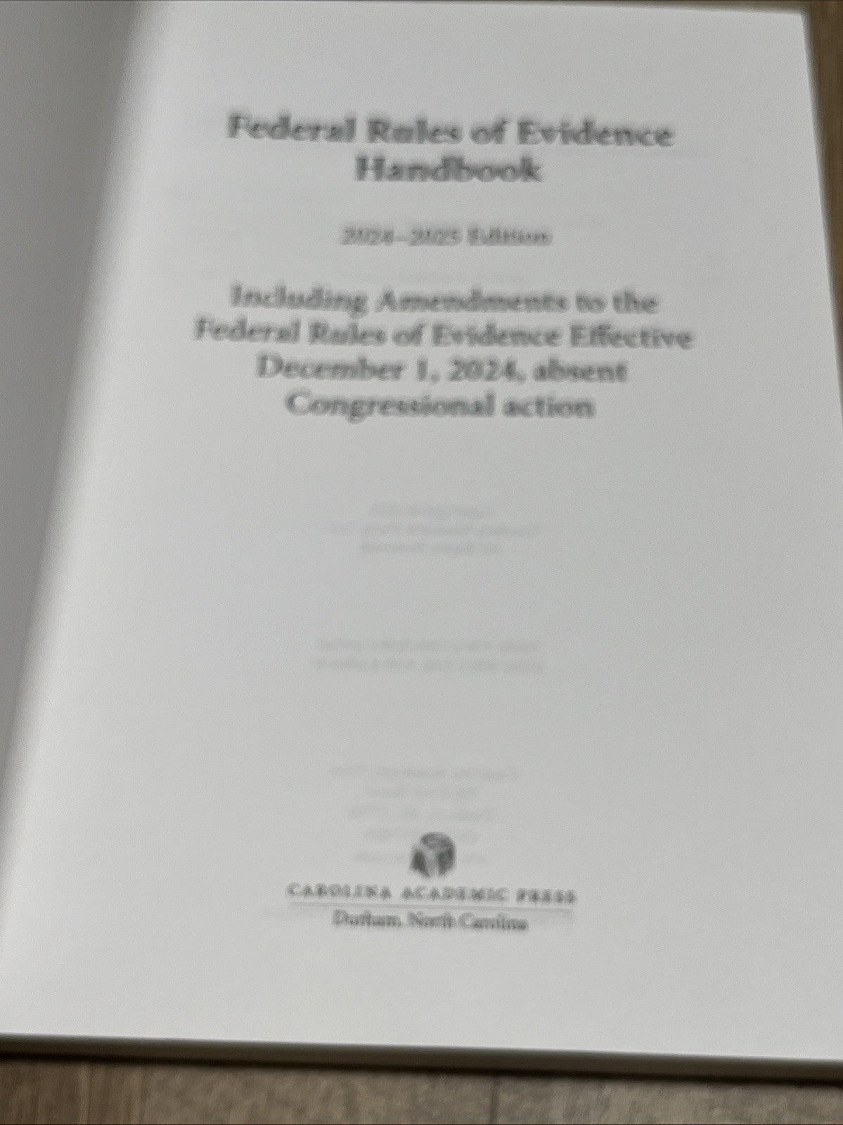 Federal Rules of Evidence Handbook ((2024 -25 Edition) Carolina Academic Press)