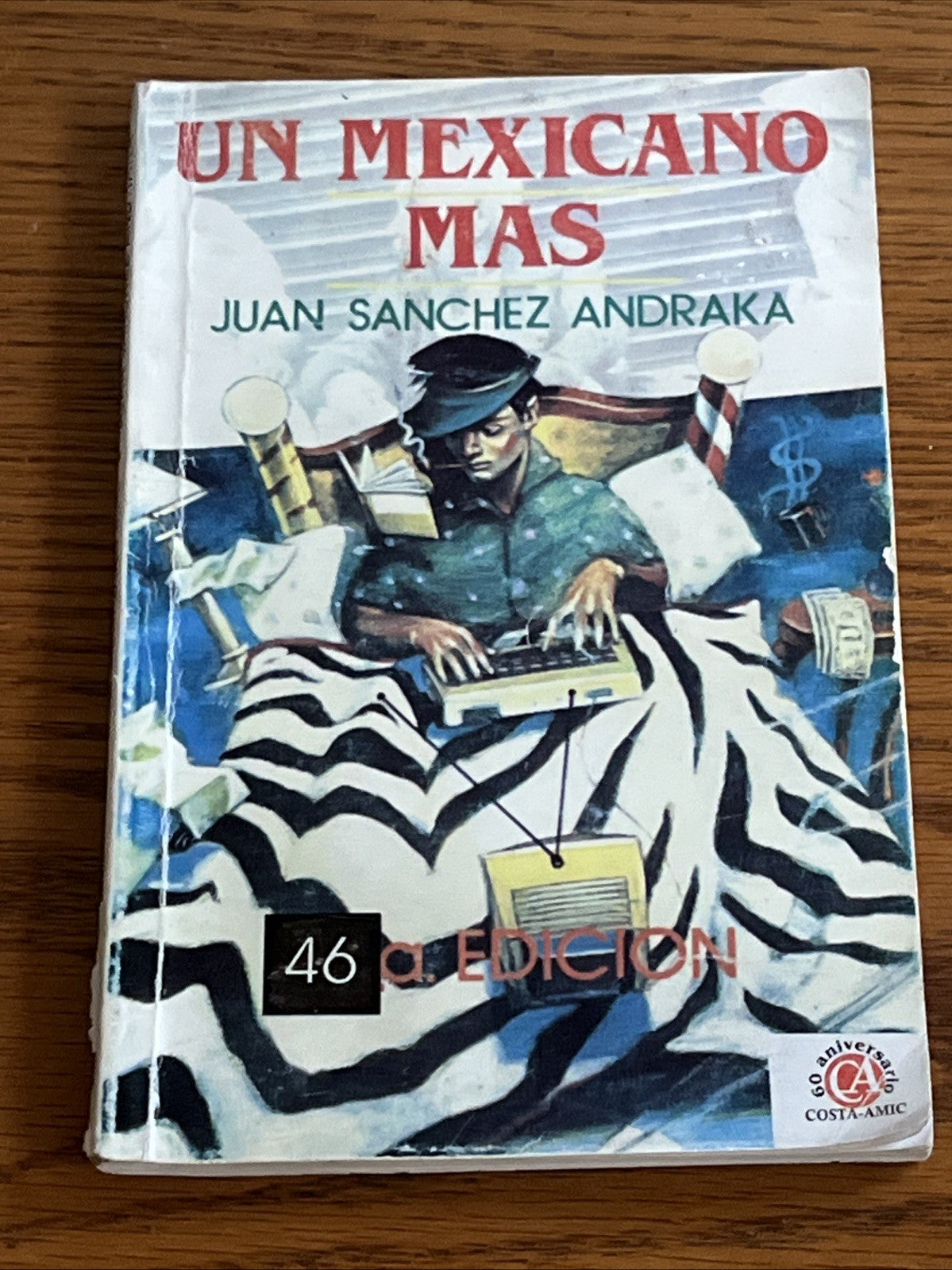 UN MEXICANO MAS By Juan Sanchez Andraka *Excellent Condition*