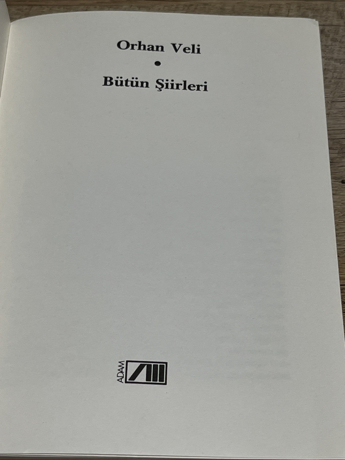 Bütün Şiirleri,Orhan Veli Kanık 1989