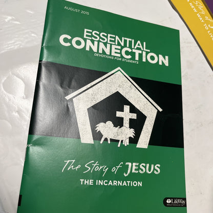 Essential Connection Devotions For Students August 2015  The Incarnation