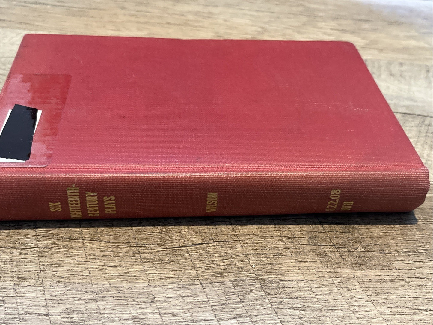Six Eighteenth Century Plays by John Harold Wilson 1963