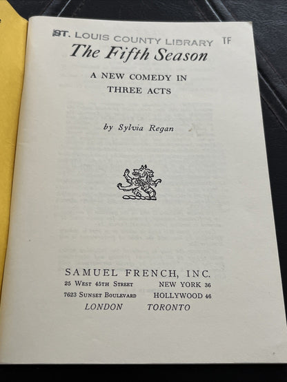 The Fifth Season : A NEW COMEDY IN THREE ACTS  by Sylvia Regan 1953