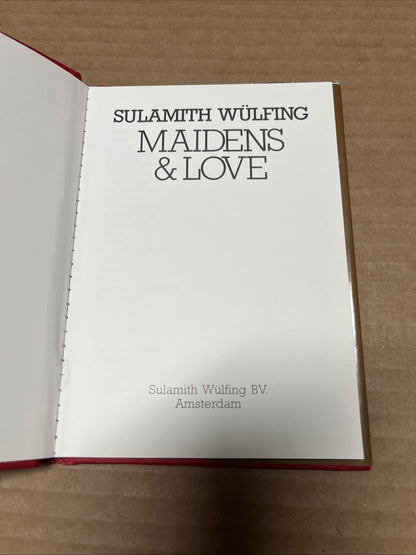 Maidens & Love Salumith Wülfing 1995 Art Poetry Small HC DJ Book VOC Amsterdam