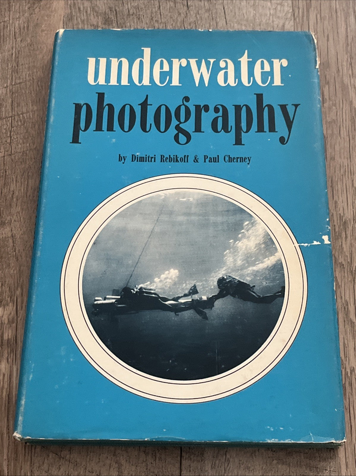 Underwater Photography 1st Edition Dimitri Rebikoff And Paul Cherney 1965 HCDJ