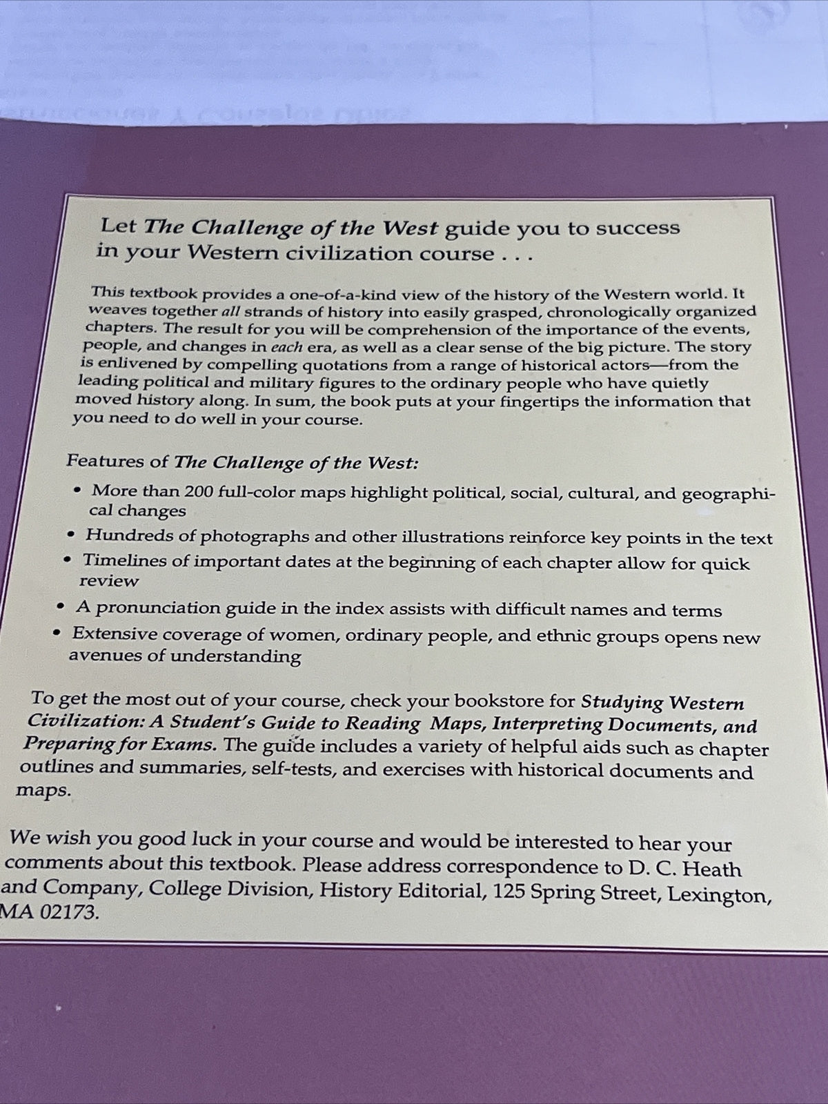 THE CHALLENGE OF THE WEST: PEOPLES AND CULTURES FROM 1320 By Lynn Hunt; Thomas