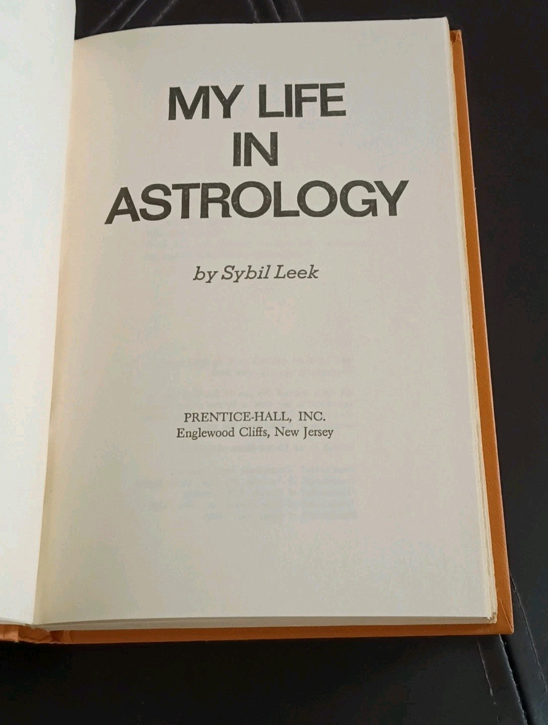 My Life In Astrology First Edition By Sybil Leek 1972