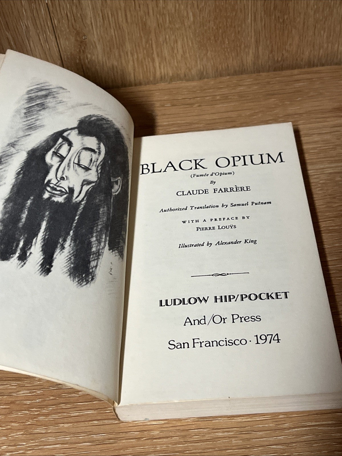 Black Opium Claude Farrere First Printing 1974