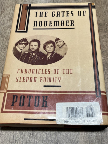 THE GATES OF NOVEMBER 1st Edition BY CHAIM POTOK, 1996