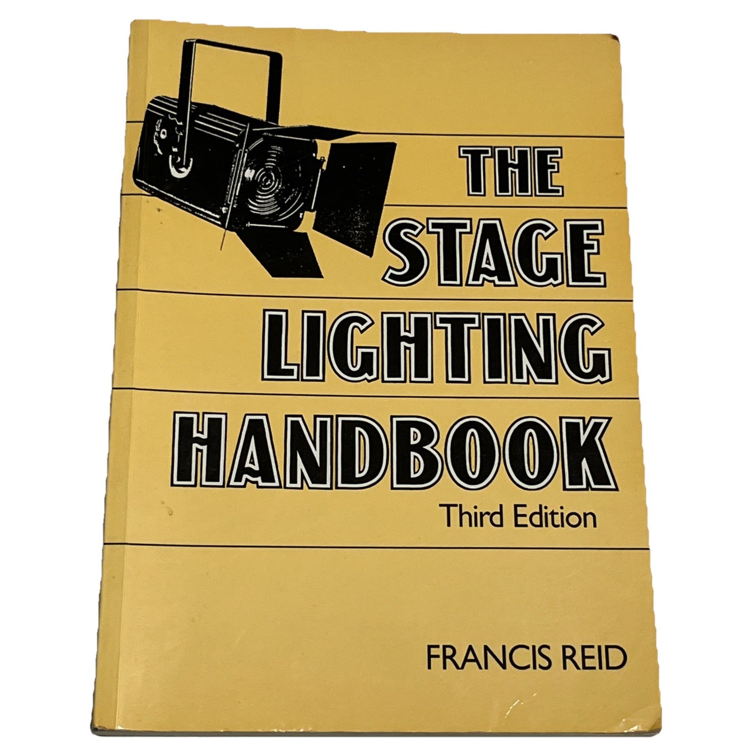The Stage Lighting Handbook by Reid, Francis , Third Edition