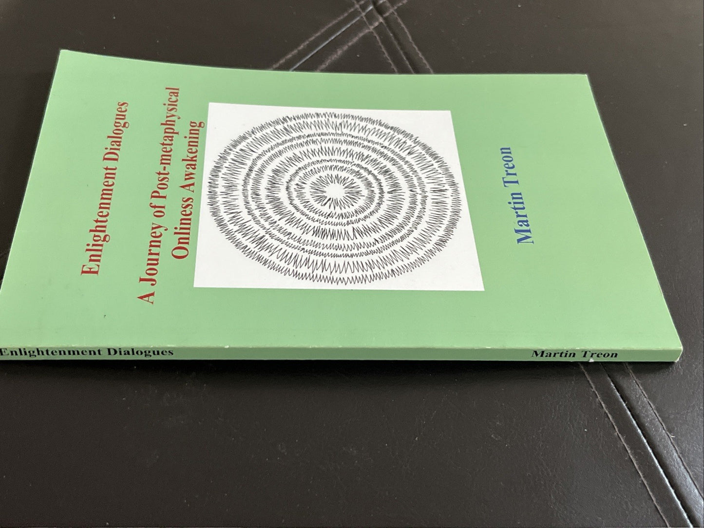 Enlightenment Dialogues: A Journey Of Post-Metaphysical Onliness Awakening,...