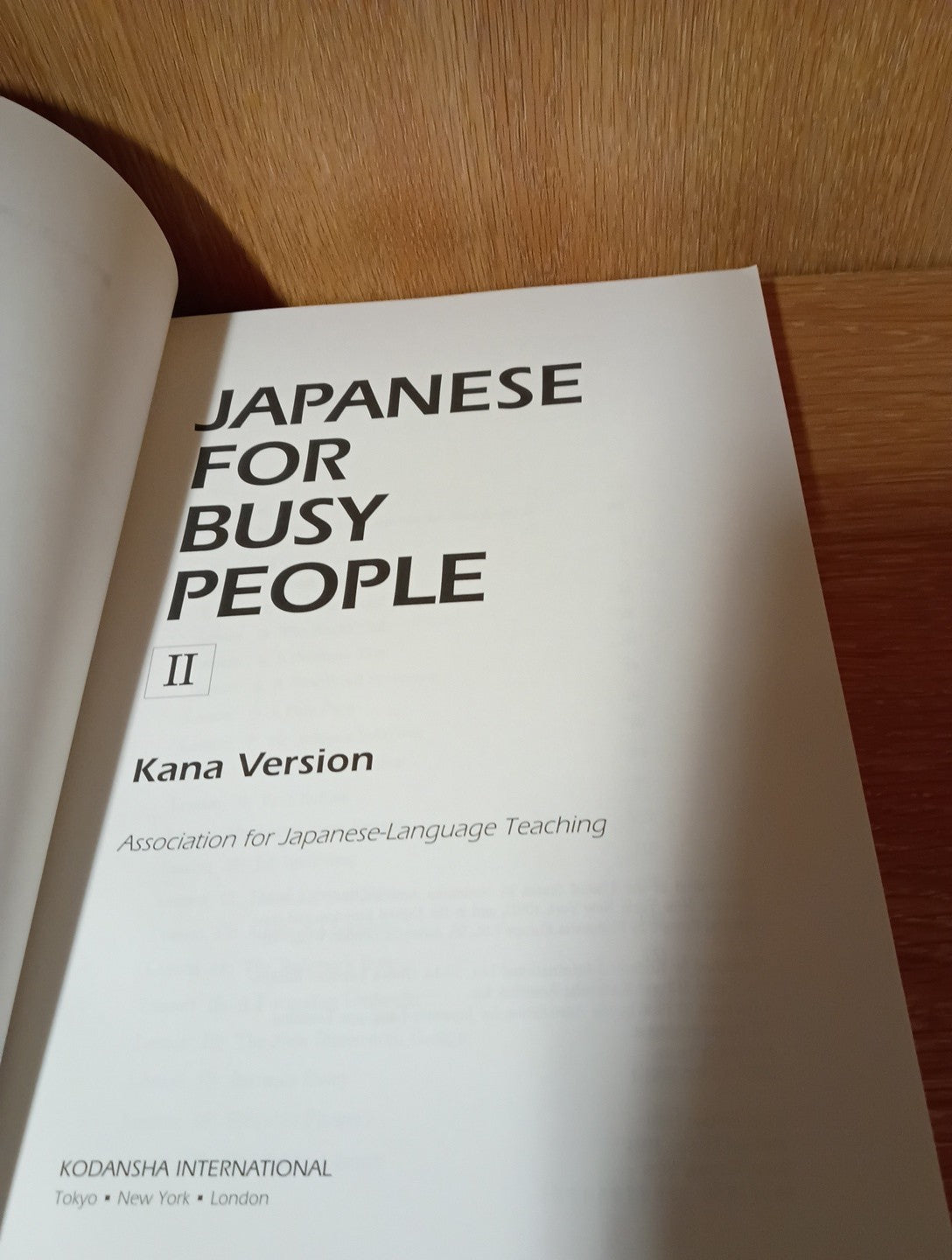 JAPANESE FOR BUSY PEOPLE Volume II & II Workbook (KANA VERSION) Lot of 2