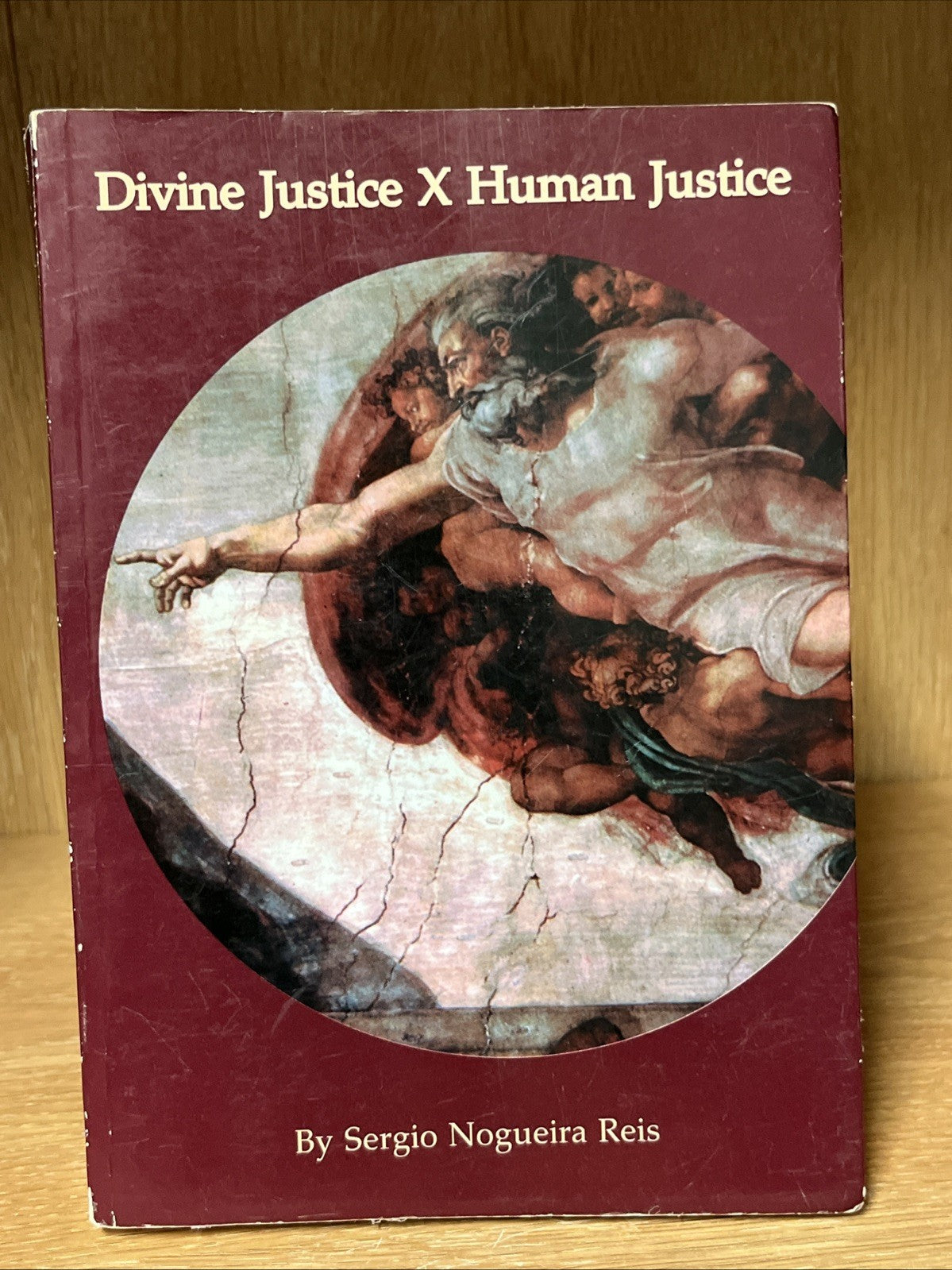 Divine Justice X Human Justice By Sergio Nogueira Reis SIGNED COPY 2001