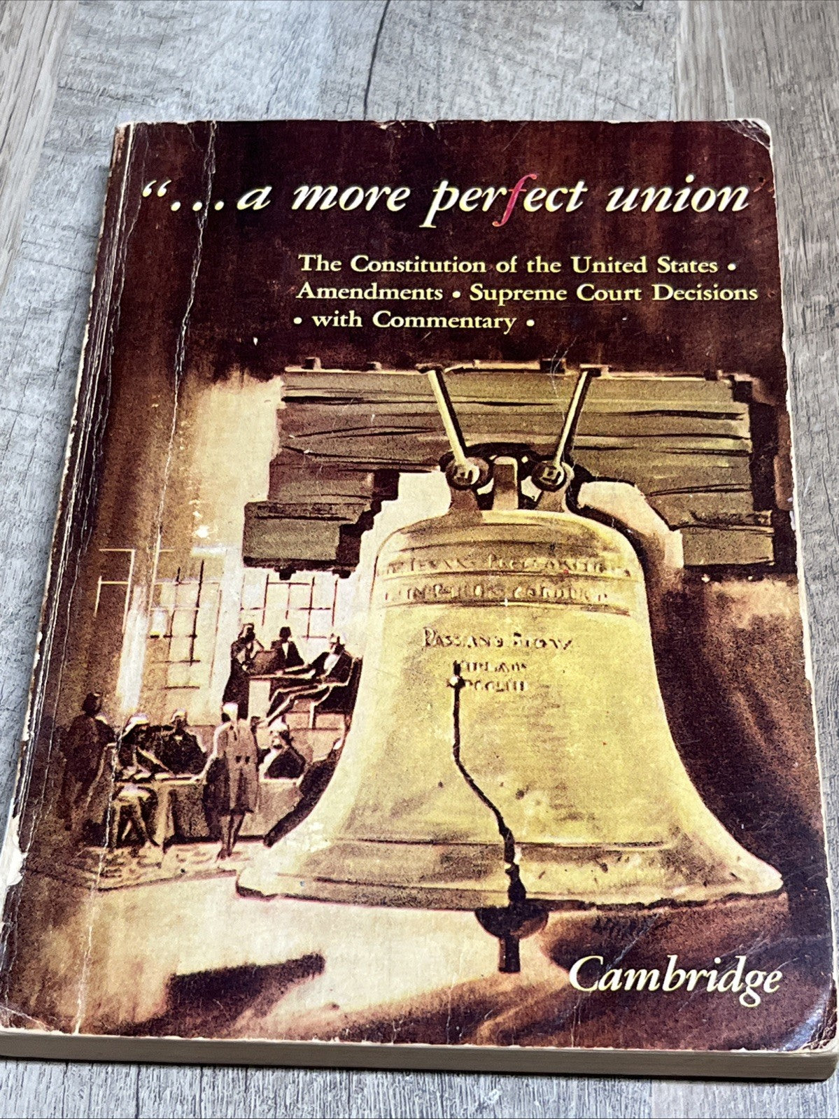 A More Perfect Union The Constitution of the United States,Amendment 1st Ed 1965