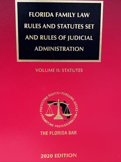 Florida Family Law Rules Statues Set And Rules of Judicial Administration Vol. 2