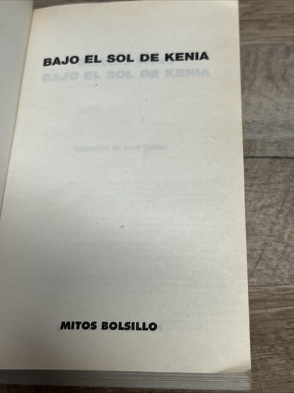 BAJO EL SOL DE KENIA By Barbara Wood & Jordi Beltran