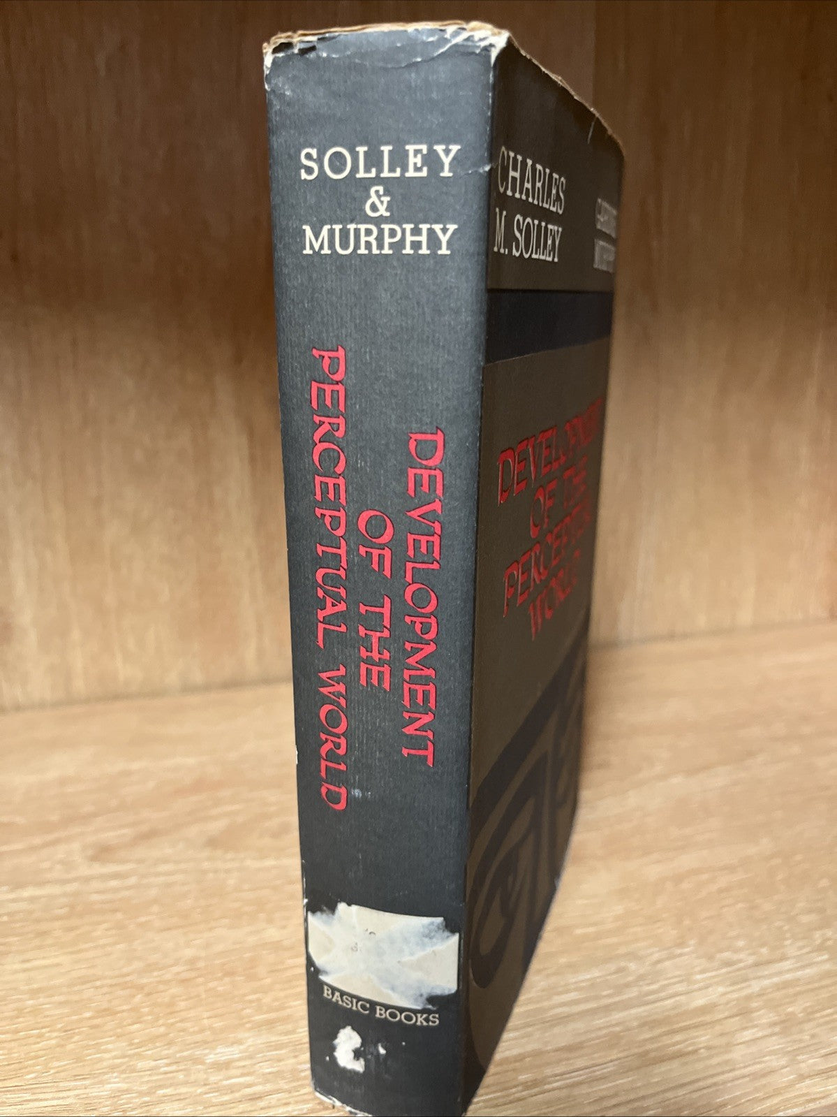 Charles M Solley, Gardner Murphy / Development of the Perceptual World 1st 1960