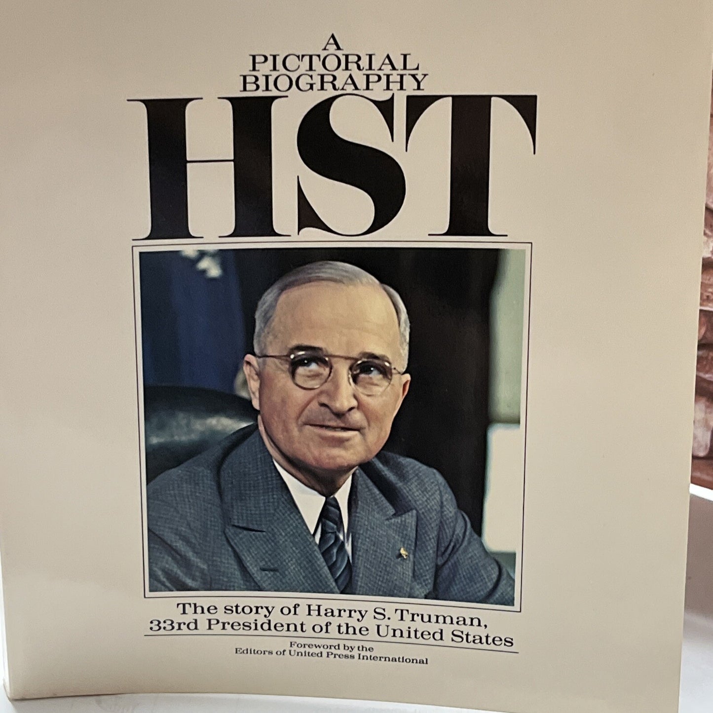 A Pictorial Biography HST Harry S. Truman by David S. Thompson, 1973 Softcover