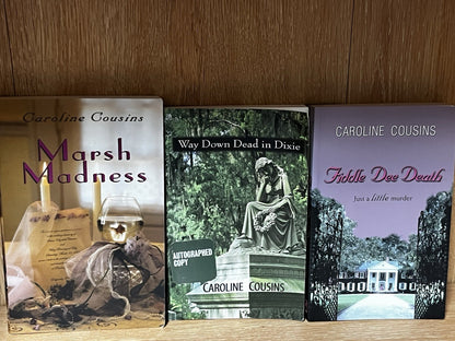 Caroline Cousin 3 Book Lot Dead In Dixie (Signed) Marsh Madness Fiddle Dee Death