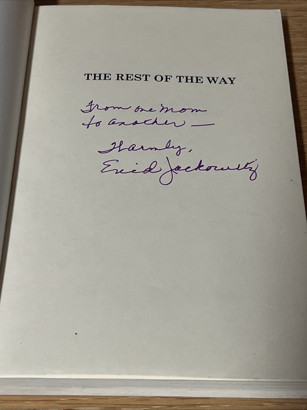 The Rest of the Way: A Coming Out Story for Parents & Gay Children SIGNED COPY