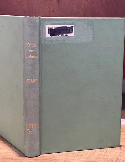 Critics and Criticism Essays in method by R.S.Crane (Abridged Edition 1963 Ex Lb