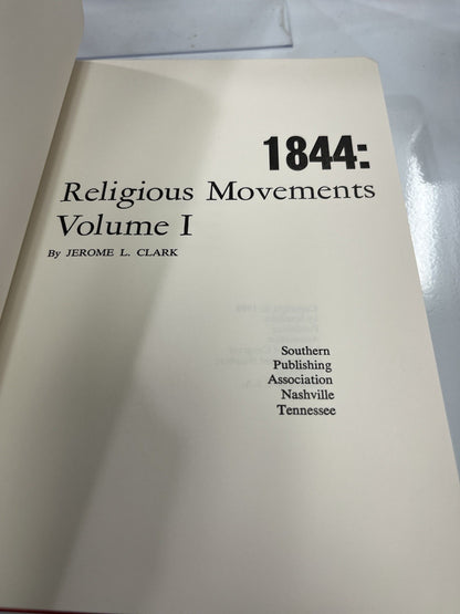 Religious Movements 1844 Volume 1 by Jerome L. Clark (1968)