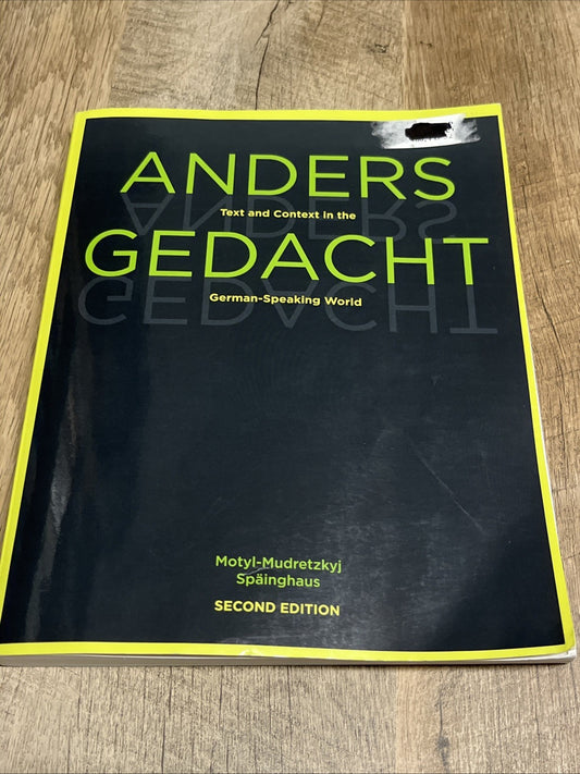 Anders Gedacht Irene Motyl-Mudretzkyj 2nd Edition Text & Context In The German..