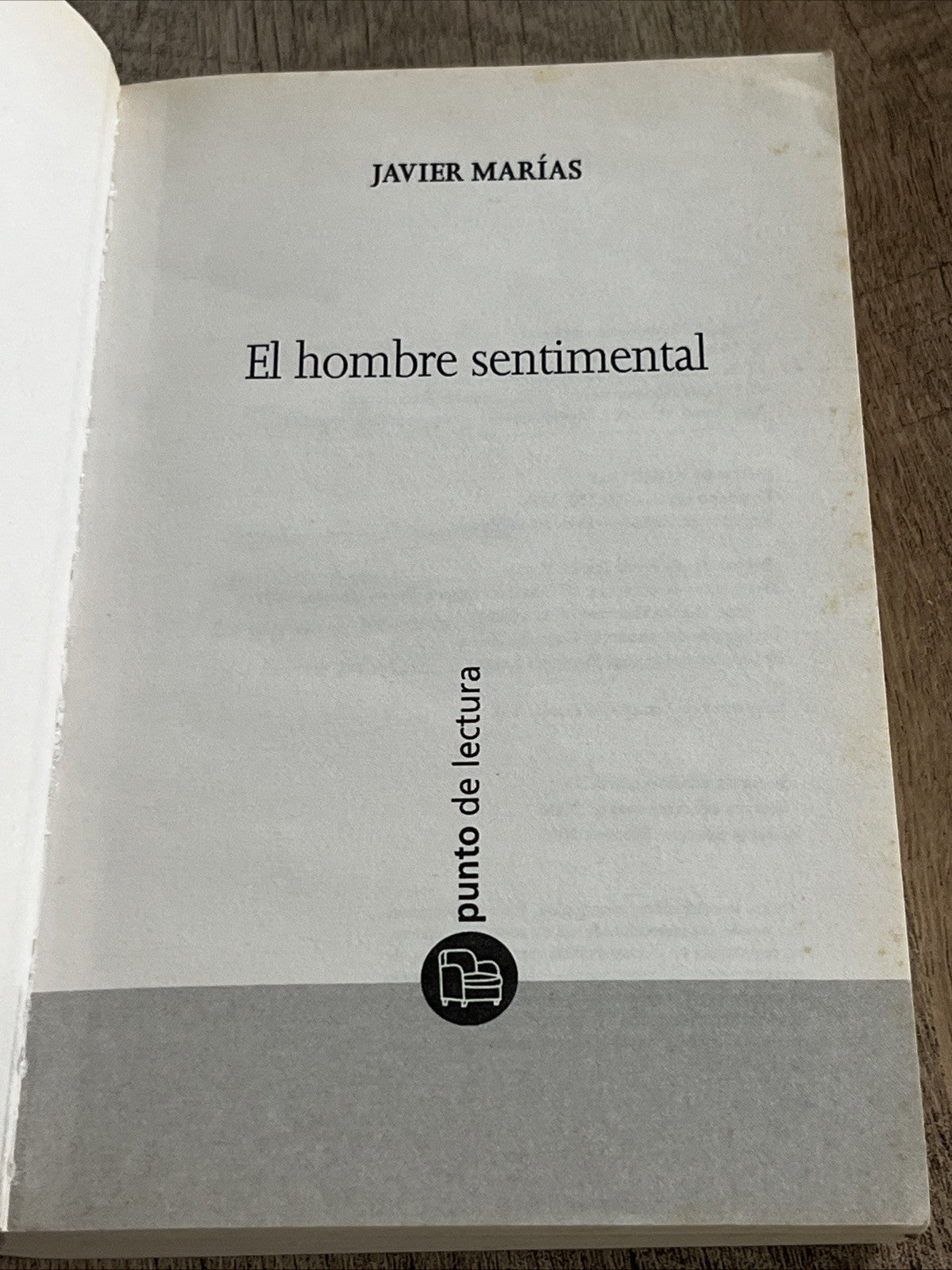 EL HOMBRE SENTIMENTAL (SPANISH EDITION) By Javier Marias