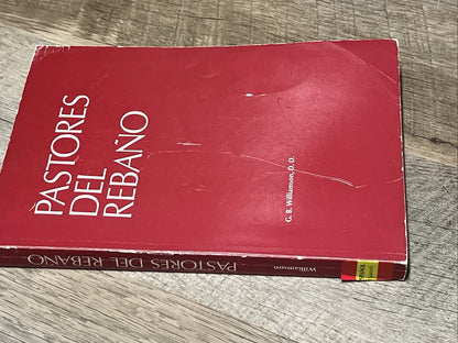 Pastores del Rebano Paperback by G B Williamson