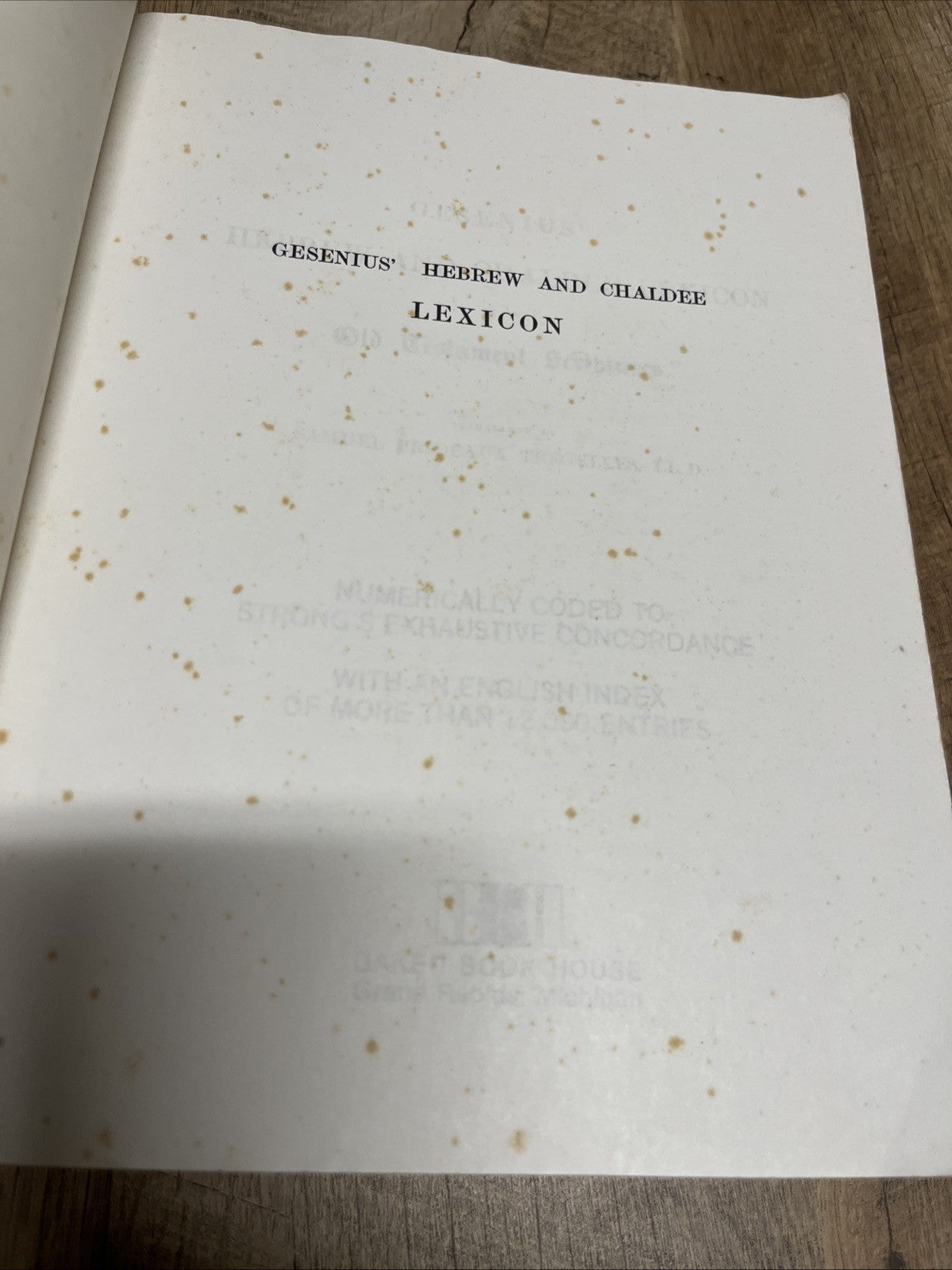 GESENIUS HEBREW-CHALDEE LEXICON TO THE OLD TESTAMENT H.W.F. Gesenius Hebrew & En