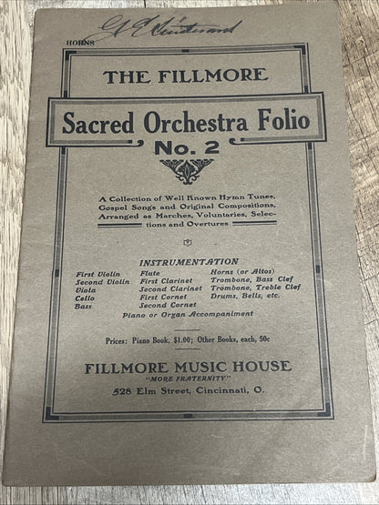 The FILLMORE Sacred Orchestra Folio No.2 : A Collection Of Well Known Hymn 1931