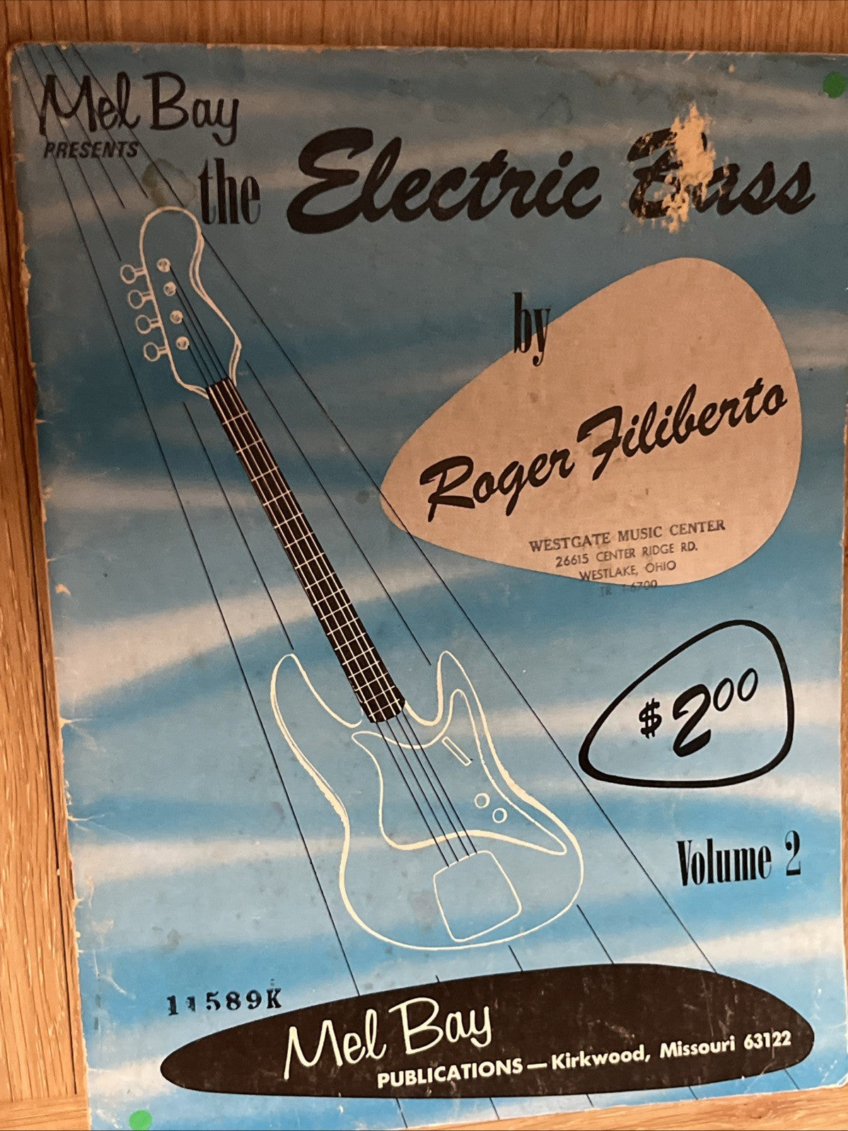 Roger Filiberto Mel Bay the Electric Bass Volume 2 & Guitar Technics 1965/1970