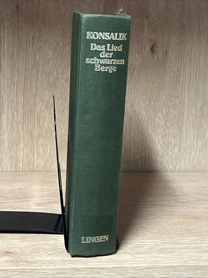 Das Lied der schwarzen Berge by Heinz G. Konsalik