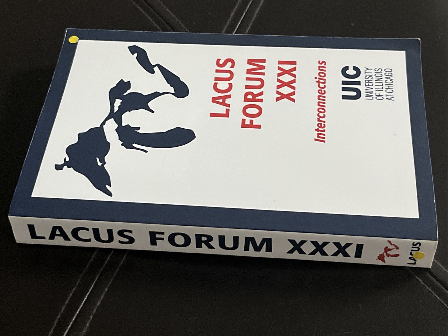 LACUS Forum XXXI: Interconnections