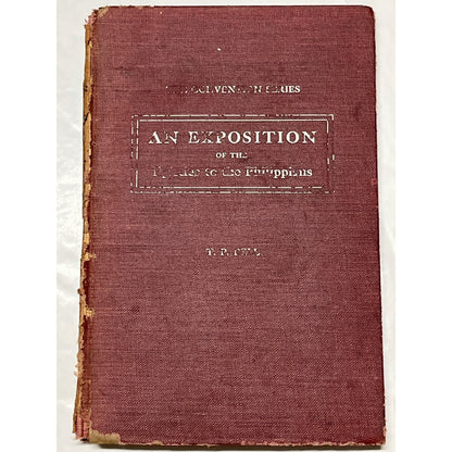 An Exposition of the Epistle to Philippians 1917 vintage book T.P. Bell