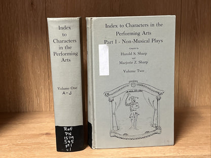 Index to Characters in the Performing Arts Vol 1 - 2 HAROLD S sharp, MARJORIE Z