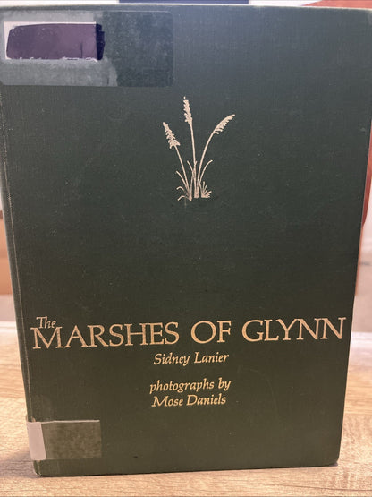 Sidney Lanier - Marshes of Glynn: Photographic Interpretation by Mose Daniels